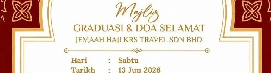 Majlis Graduasi & Doa Selamat jemaah haji KRS Travel — 13 Jun 2026, Dewan Kalwin Layal, Makkah Al Mukarramah
