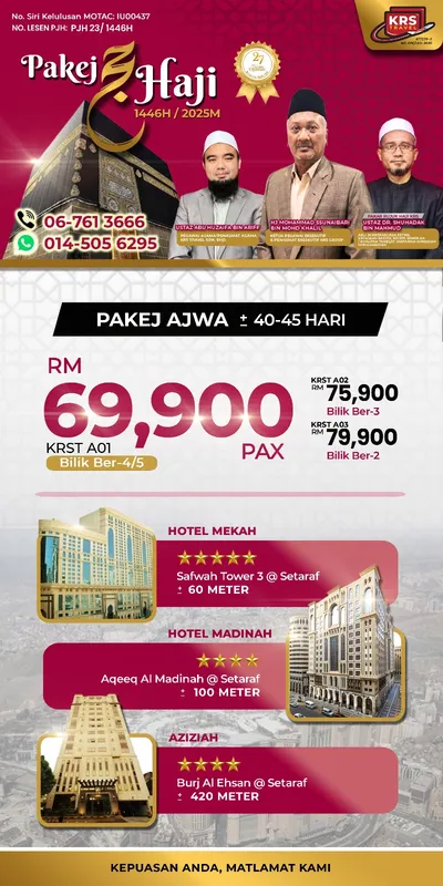 Risalah Pakej Haji Ajwa 1446H/2025 KRS Travel: harga dari RM69,900 sebilik ber-4/5 dan senarai hotel