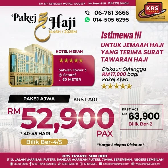 Grafik promosi Pakej Haji Ajwa 1446H KRS Travel: harga selepas diskaun RM52,900 sebilik ber-4/5 bagi jemaah yang menerima surat tawaran haji, hotel Safwah Tower 3 Mekah
