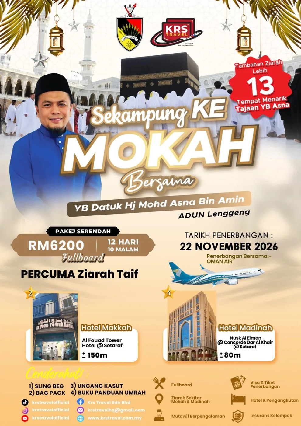 Pakej Umrah Sekampung Ke Mokah bersama YB Datuk Hj Mohd Asna Bin Amin, ADUN Lenggeng — KRS Travel (tempahan telah penuh)